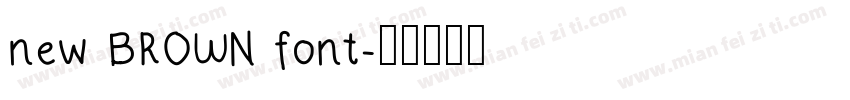 new BROWN font字体转换
